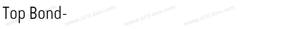Top Bond字体转换